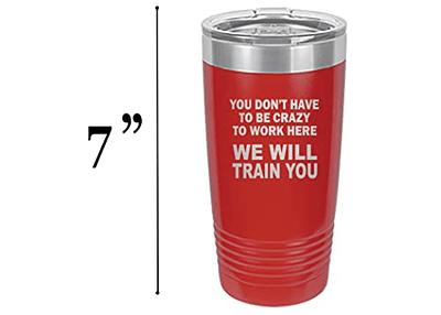 Funny Work 20oz Tumbler