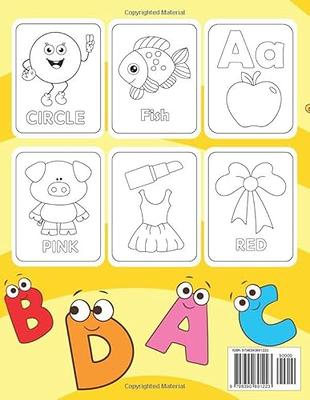 Toddler Coloring Book: Numbers, Letters, Shapes and Animals, Coloring Book for Kids, Age 1-3, Preschool Coloring Book [Book]