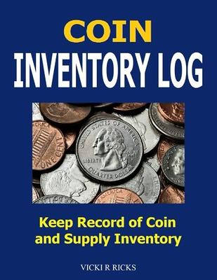 Coin Inventory Log Book , Coin Collection: Funny Hobby Coin Collecting  Collectible Accessories Organizers Inventory Log Book Journal Notebook  Planner Pages Gifts for Coin Lovers Beginners Collectors - Yahoo Shopping