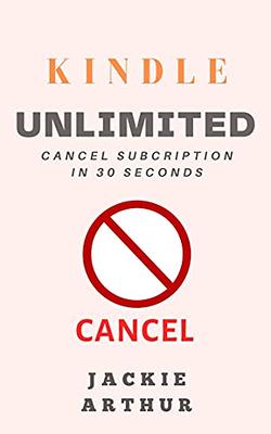 Kindle Unlimited: The Greatest Guide To Exposing Everything Needed To Know  About Kindle Unlimited Subscription Service (kindle unlimited, kindle  subscription,  is  kindle unlimited,  kindle) - Yahoo  Shopping