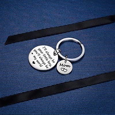 Mother's Day Gifts from Son for Birthday, Double Side I'll Always Be Your  Little Boy, You Will Always Be My World - Best Mom Ever Keychain for  Valentine's Day Christmas Gift 