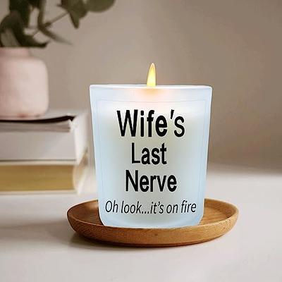  Valentine's day gift, Funny Valentine gifts for husband,  Husband's last nerve candle,Husband's birthday gift, First anniversary  gifts for husband, birthday gift for Husband,anniversary gifts,valentine :  Handmade Products