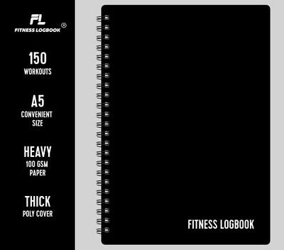 Workout Journal - A5 Fitness Journal/Workout Log Book to Track Weight Loss,  GYM Journal, Bodybuilding Progress-Daily Health/Wellness Tracker, Exercise