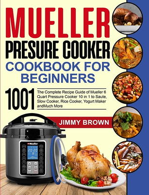 The Instant Pot Electric Pressure Cooker Cookbook: Easy Recipes