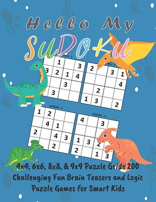 Sudoku puzzle book for kids: 4 x 4 Sudoku for Kids - Sudoku 4x4 (Paperback)  