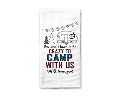 Vansolinne Camping Kitchen Towels Set of 4 Dish Towels White Kitchen Hand  Towels Kit Printed with Funny Sayings Novelty Gifts for Campers Happy Camper  Camping Accessories for RV Campers - Yahoo Shopping