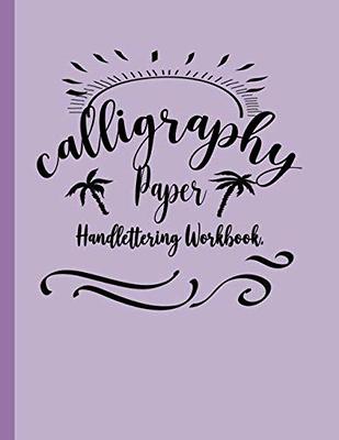 Calligraphy Paper (slanted grid): 50 Pages 8.5 X 11