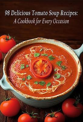 365 Impressive Soup Recipes: A Soup Cookbook Everyone Loves! [Book]