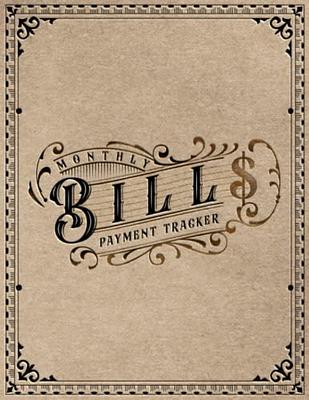 Bill payment Checklist : Monthly Bill Tracker Organizer And Planner  Log  Book For Budgeting Financial and Payment Journal Large Print - Yahoo  Shopping