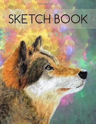 Colorful Wolf Sketchbook 8.5X11 120 Pages: Blank Refillable Unlined Paper  for Sketching, Drawing , Whiting , Journaling & Doodling, Large Wolf Sketch  Book, Perfect Gift For Any Occasion. - Yahoo Shopping