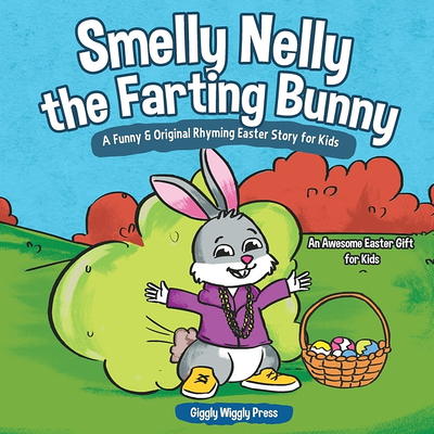 Mothers Day Gifts: Mommy Bunny Farts: A Funny Read Aloud Rhyming Mothers  Day Book for Kids (Gift For Easter Basket, Mothers Day, Fathers (Paperback)