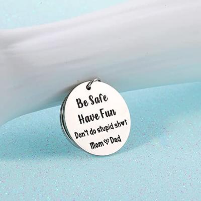 Don’t do stupid shit, love Mom, Funny Keychain, Personalized, Graduation  Gift, Back to school Gift, Gift for, Grad, New Driver, Teen