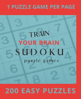 Hello My Sudoku: 4x4, 6x6, 8x8, & 9x9 Puzzle Grids 200 Challenging Fun  Brain Teasers and Logic Puzzle Games for Smart Kids (Paperback) 