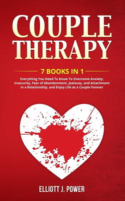 The High-Conflict Couple: A Dialectical Behavior Therapy Guide to Finding  Peace, Intimacy, and Validation