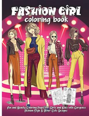 Kids coloring books Cute fashion and beauty: Kids coloring books