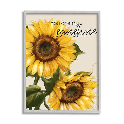 Stupell Industries You Are My Sunshine Sunflower Blooms Graphic Art Gray  Framed Art Print Wall Art, Design by Conrad Knutsen - Yahoo Shopping