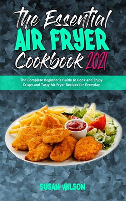 GOURMIA AIR FRYER Cookbook: 500 Crispy, Easy, Healthy, Fast & Fresh Recipes  For Your Gourmia Air Fryer (Recipe Book) (Paperback)