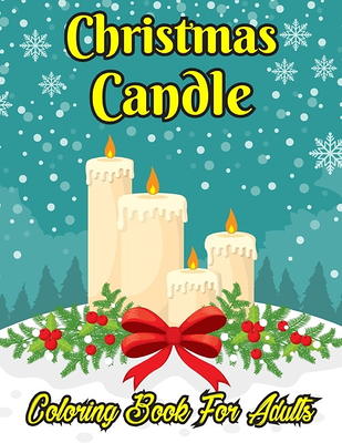 Christmas Adult Coloring Book: A Simple And Funny Relaxing Festive Scenes  Winter Coloring Pages Companion For Beginners And Seniors Easy To Draw