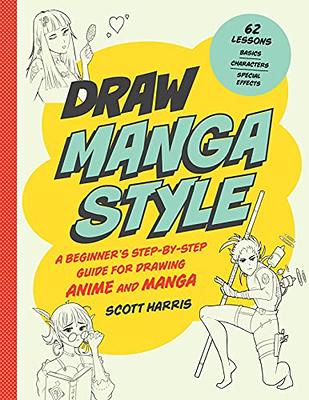 How to Draw Anime for Beginners Step by Step: Manga and Anime Drawing  Tutorials Book 2