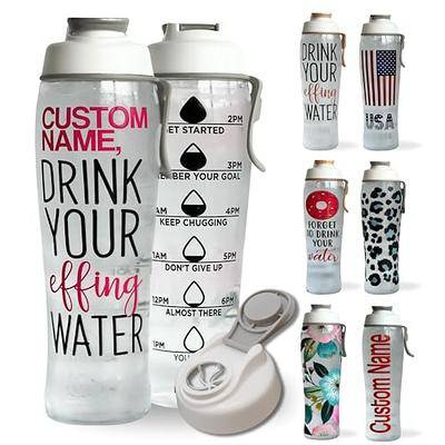 Personalized Water Bottles, Water Bottle, Drink Your Effing Water