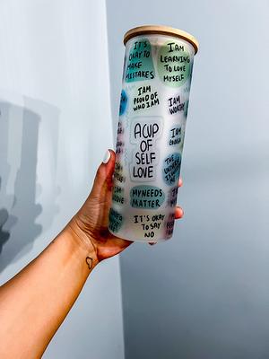 Self Love Tumbler-Aesthetic Tumbler-Glass Tumbler-Iced Coffee Glass Tumbler  With Lid-Mental Health - Yahoo Shopping