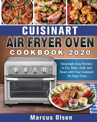 Iconites Air Fryer Oven Cookbook 2021: Bolen, Matthew