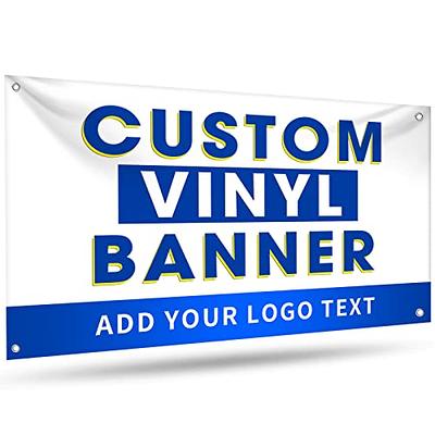 Custom Vinyl Banners and Signs Customize Outdoor, Personalized Banner with  Logo Text for Party Birthday, Customized Banner Decoration for Business  Graduation Wedding Event 2'x4' - Yahoo Shopping