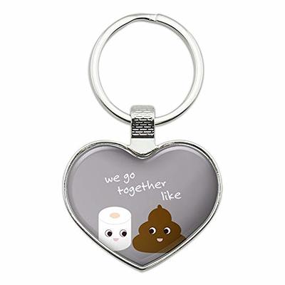 GRAPHICS & MORE Toilet Paper and Poop We Go Together Like Funny Friends  Keychain Heart Love Metal Key Chain Ring - Yahoo Shopping
