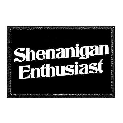 Shenanigan Enthusiast, Hook and Loop Attach for Hats, Jeans, Vest, Coat, 2x3 in