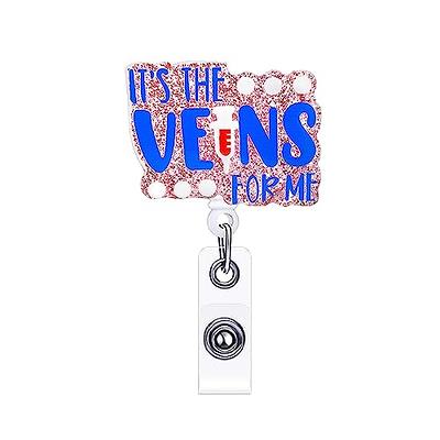 It's the Veins for Me Badge Reel, Phlebotomy Badge Reel 