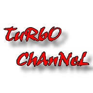 TuRbO-ChAnNeL