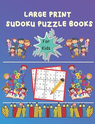 Sudoku Puzzle Books for Kids in Bulk: : beginner sudoku puzzle books for  kids under 5 with 4x4, 6x6, and 9x9 Puzzle Grids (Paperback) 