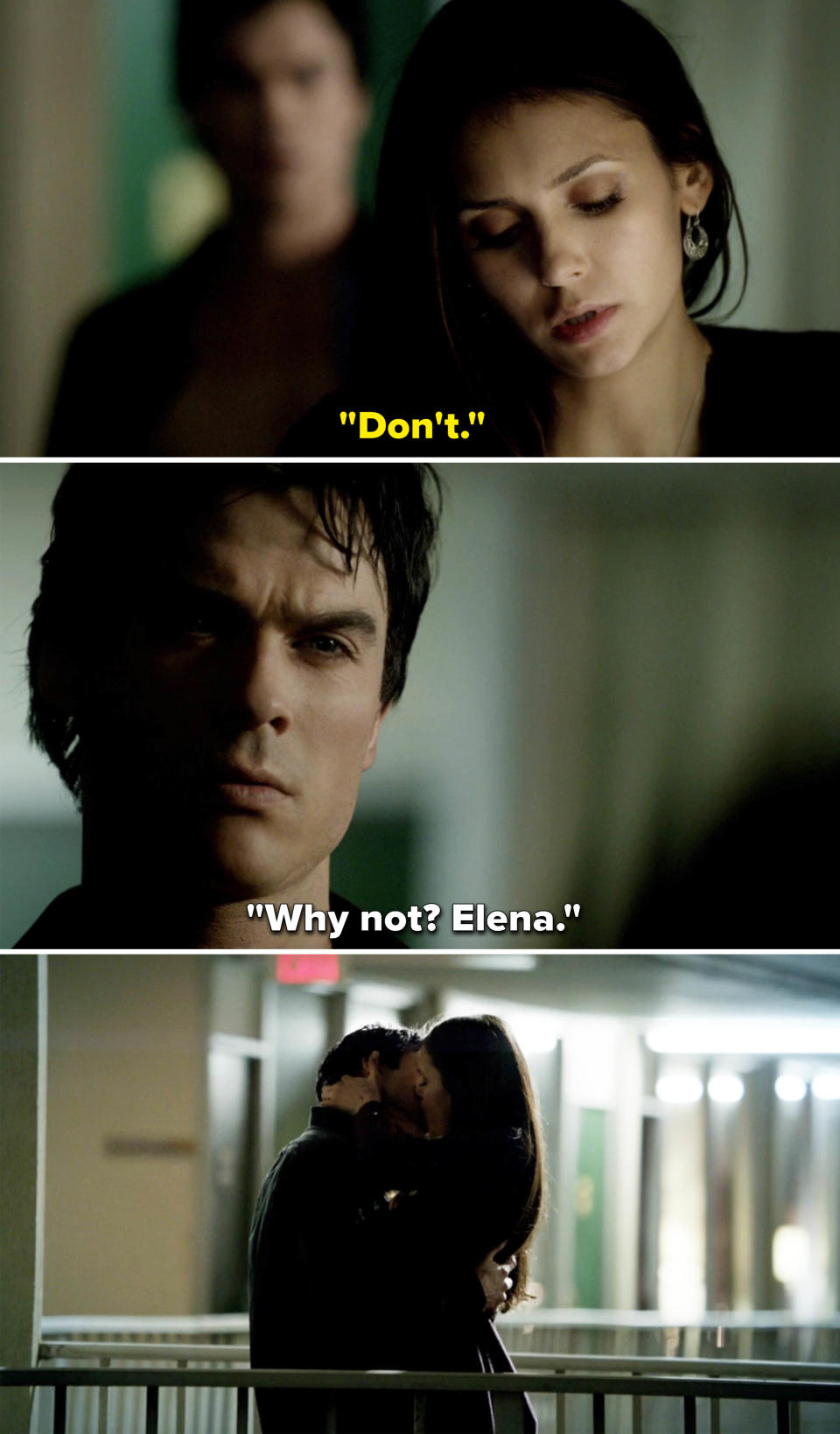 "Why not, Elena?"