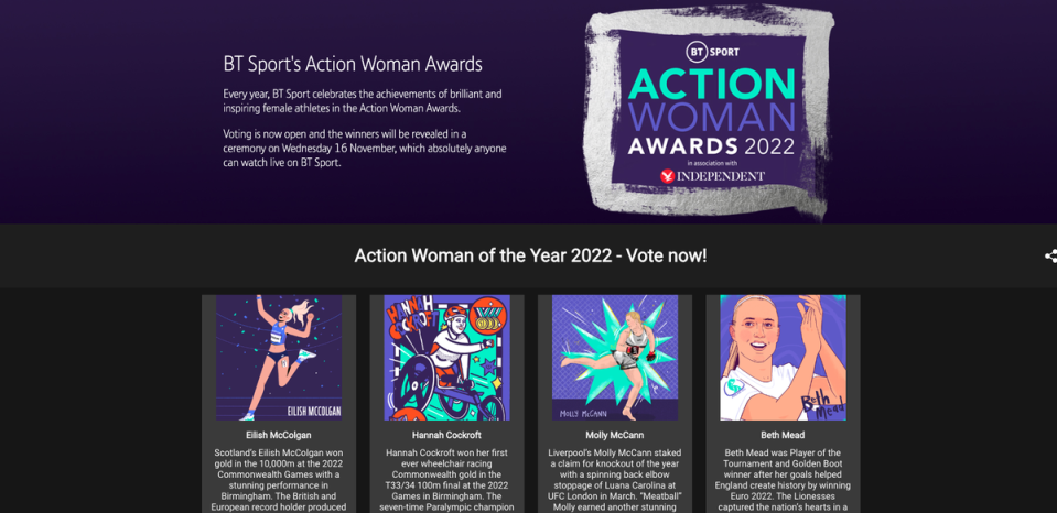 Have your say in the BT Sport’s Action Woman Awards and vote by clicking here. Winners will be announced at the awards ceremony on Wednesday 16 November and broadcast live for anyone to watch on BT Sport, online and on Facebook and YouTube. (BT Sport)