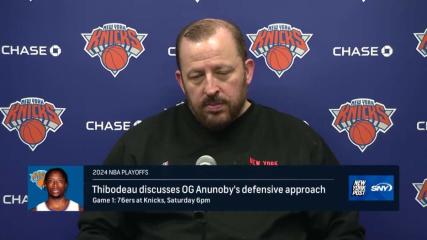 Tom Thibodeau praises Jalen Brunson and OG Anunoby's play ahead of the first round of the 2024 playoffs