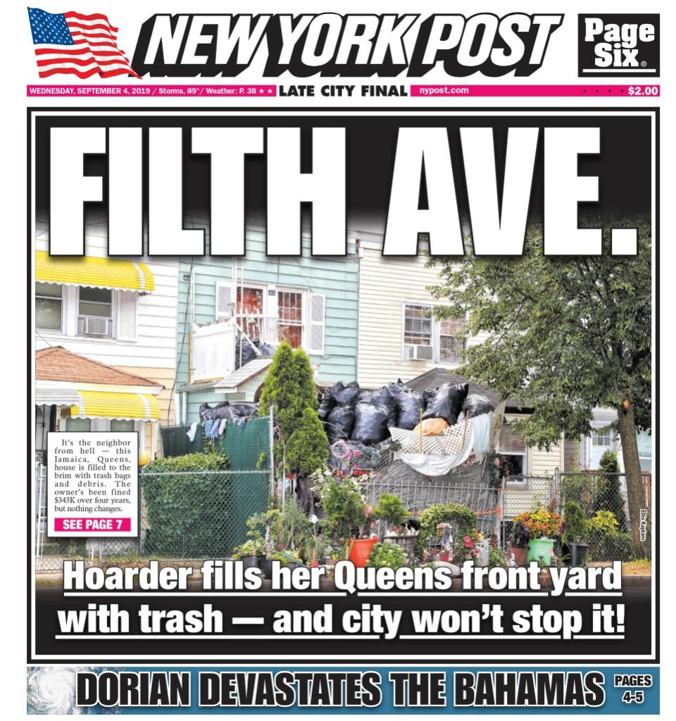 Some of his most recent New York Post front page photos included a 2019 shot of a Queens hoarder filling her front yard with trash, under the headline, “FILTH AVENUE.” csuarez