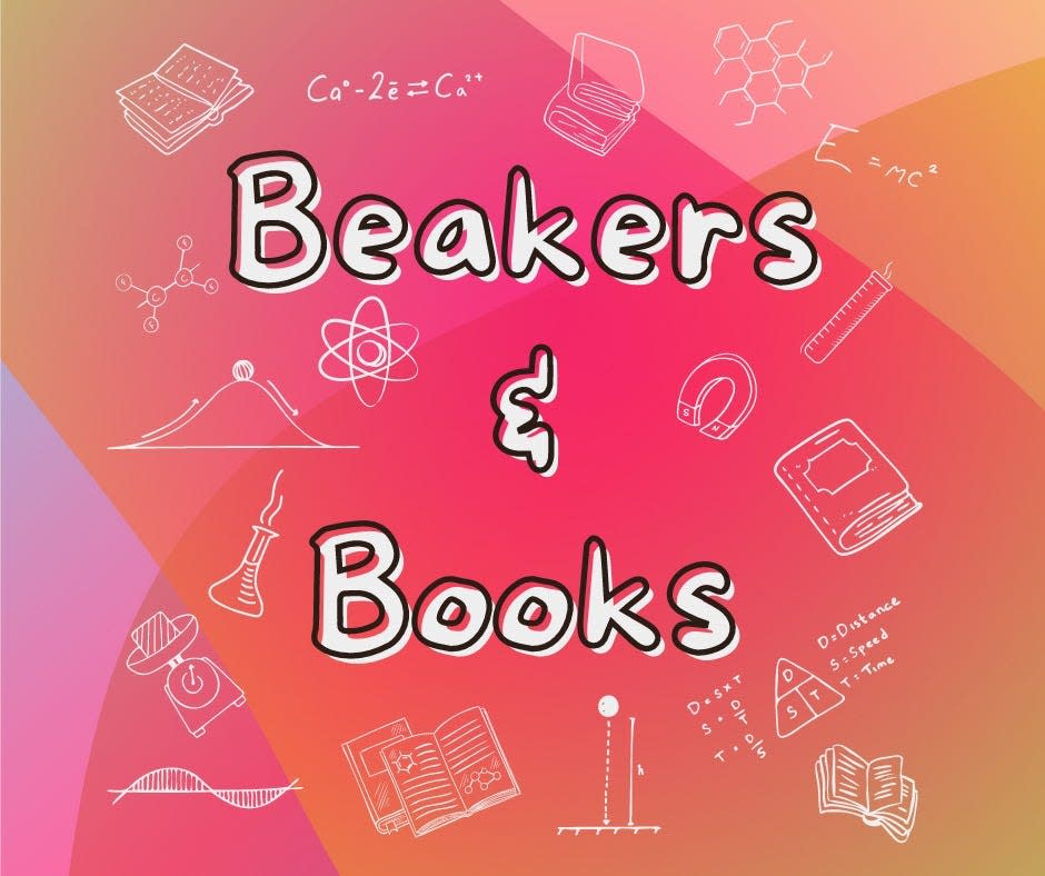 BEAKERS & BOOKS: A picture book science club where kids read a story and conduct science experiments at Lakeland libraries.