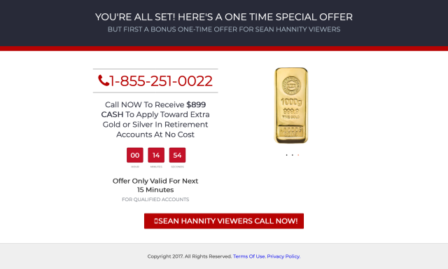 A screenshot of FoxInsiders.com.co that says "Call NOW to receive $899 CASH to apply toward extra gold or silver in retirement accounts at no cost." and features a countdown time. It also says Sean Hannity Viewers Call Now