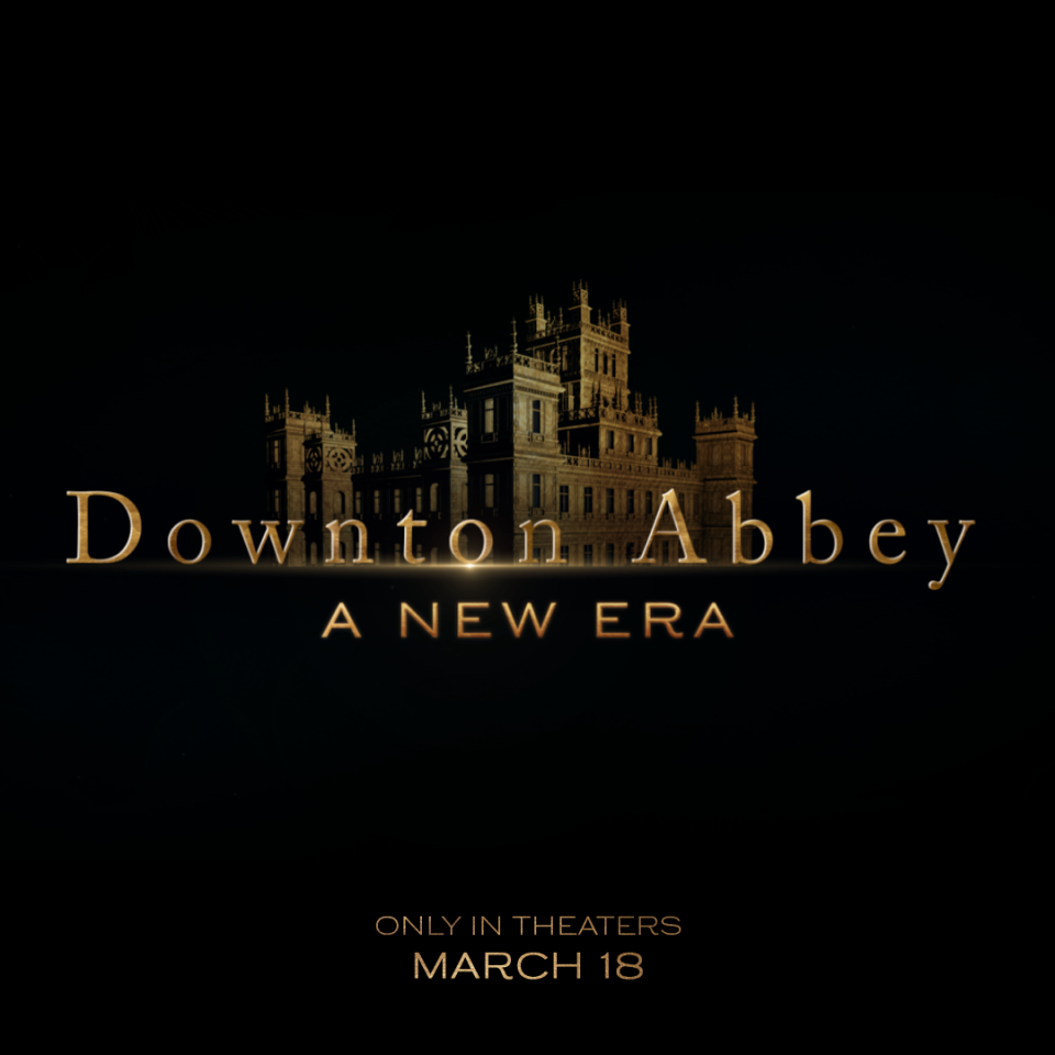 The title treatment for Downton Abbey: A New Era (Universal Pictures/Focus Features)