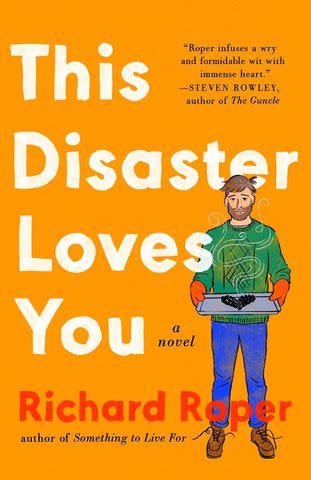 'This Disaster Loves You' by Richard Roper