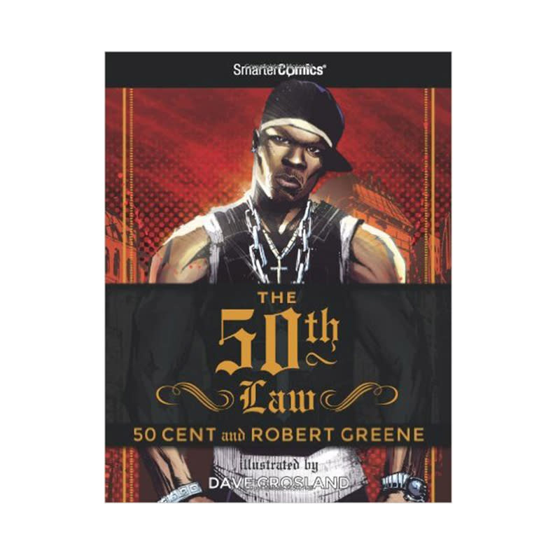 "The 50th Law" by 50 Cent and Robert Greene