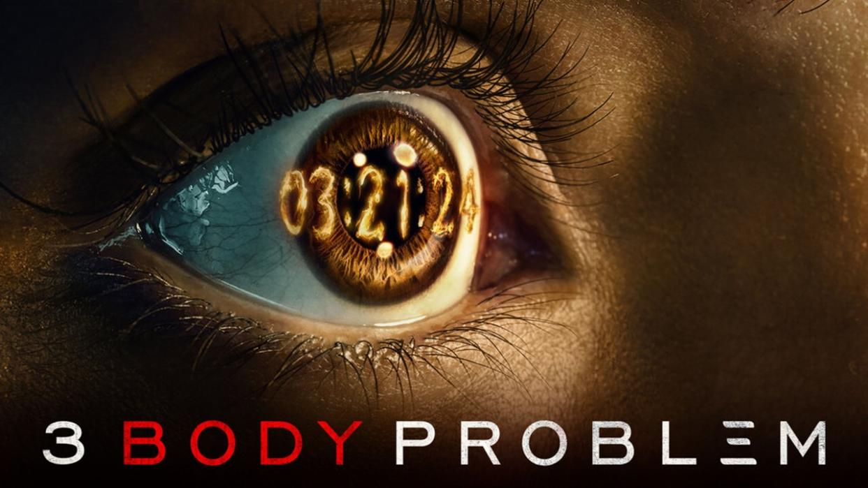  A wide-open eye has the numbers "03.21.24" superimposed on top of it in fiery letters above the text "3 body problem". 