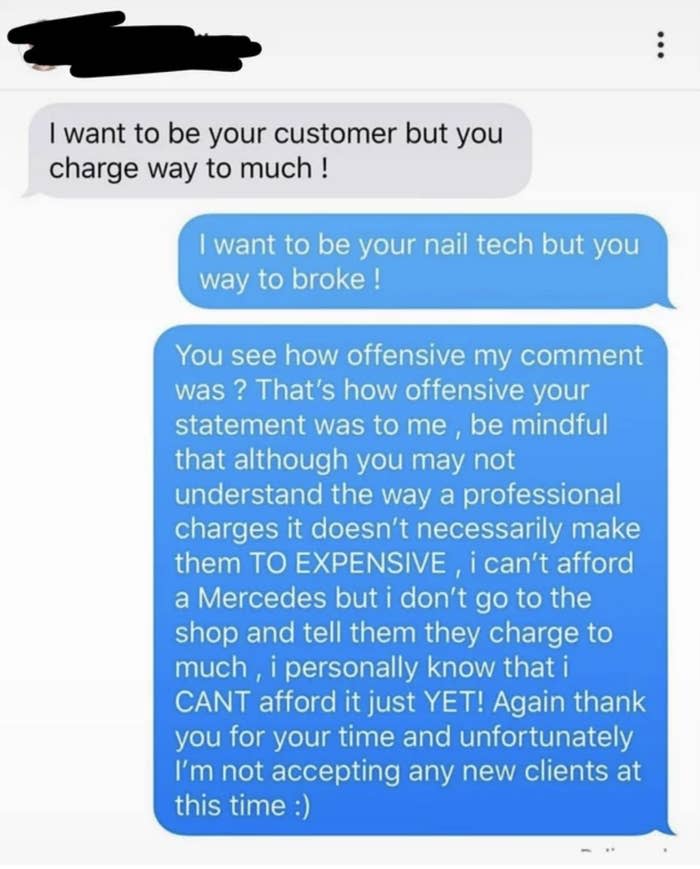 "but you charge way too much!"