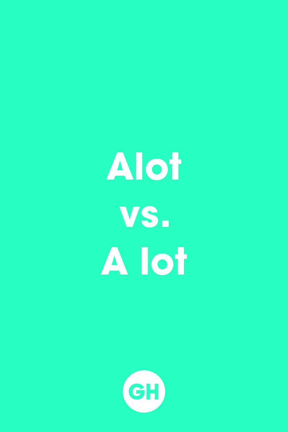 <p>Good ol' spell check usually catches this mistake: "Alot" isn't a word and "a lot" means a large amount. </p>