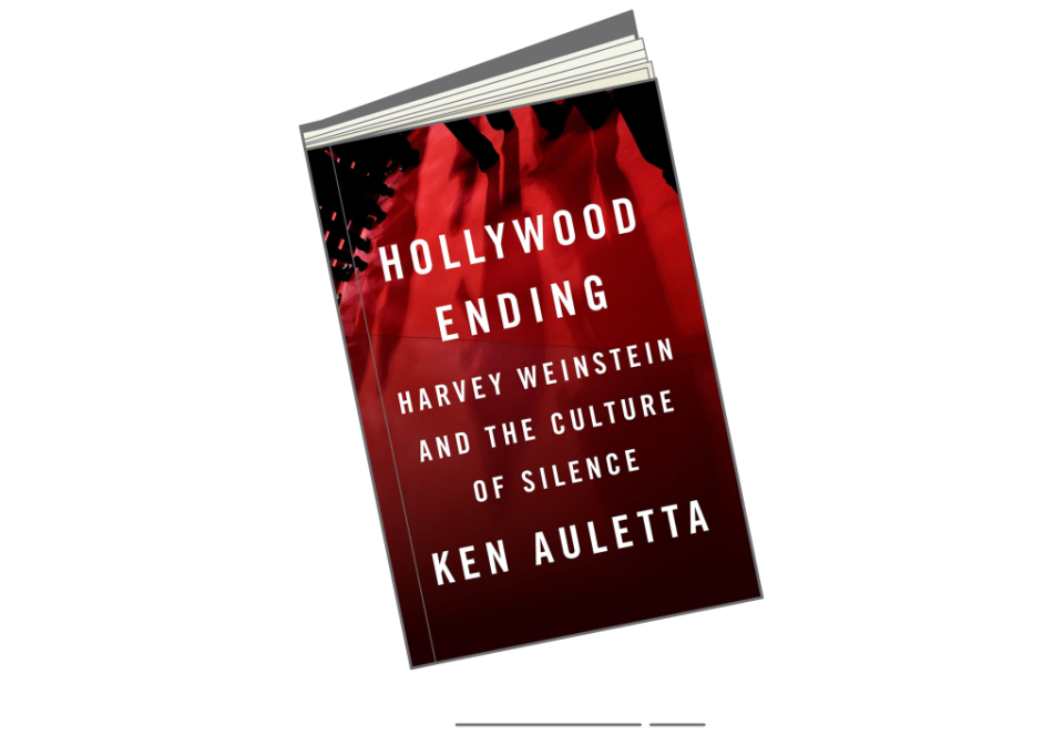 'Hollywood Ending: Harvey Weinstein and the Culture of Silence' by Ken Auletta