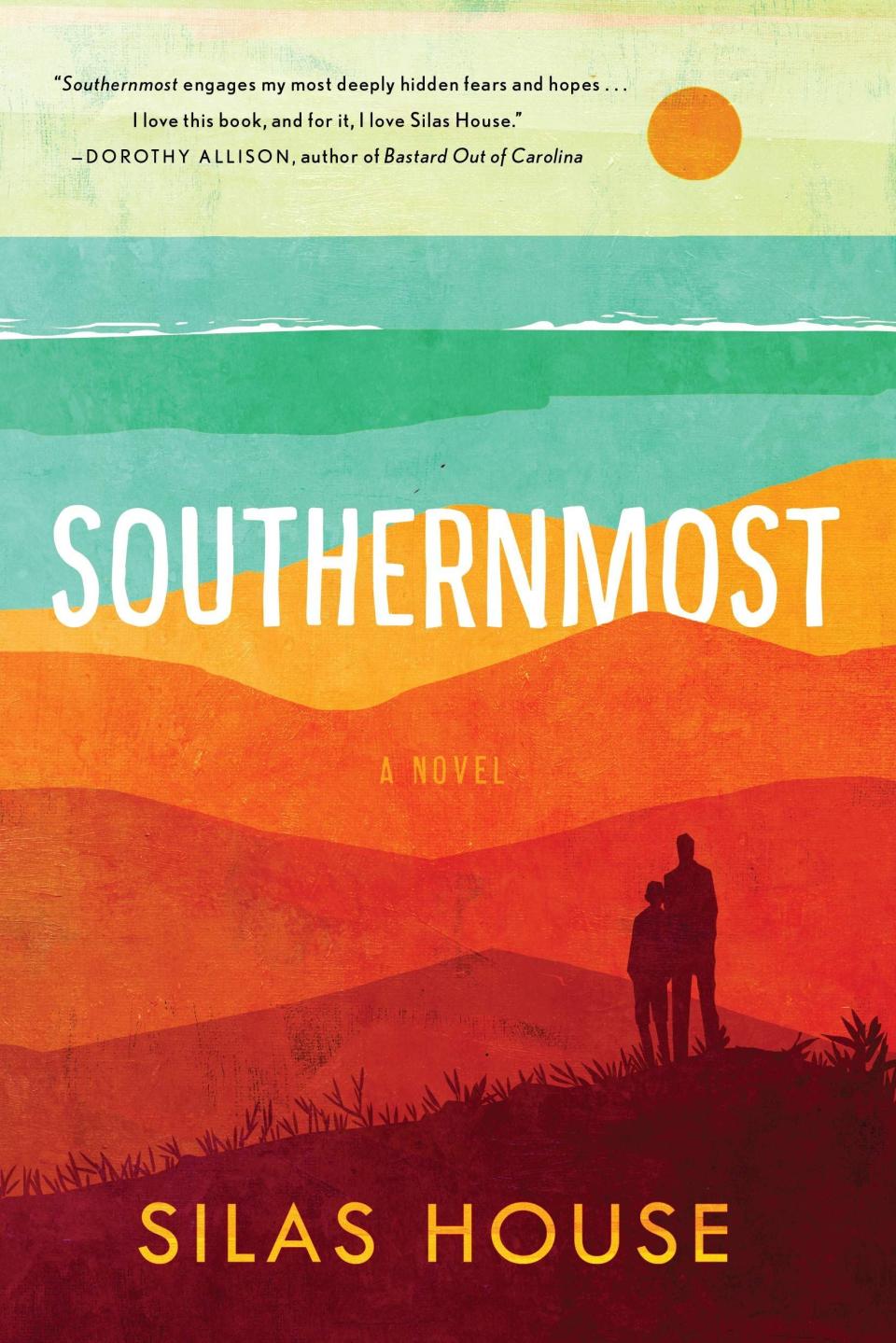 16) <i>Southernmost</i> by Silas House