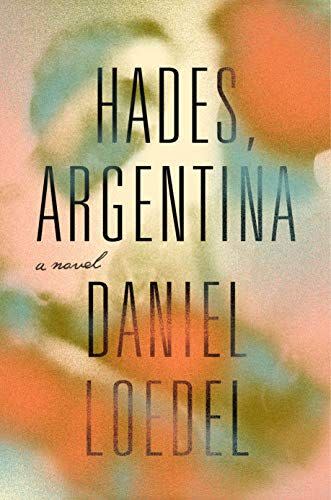 9) <i>Hades, Argentina</i> by Daniel Loedel