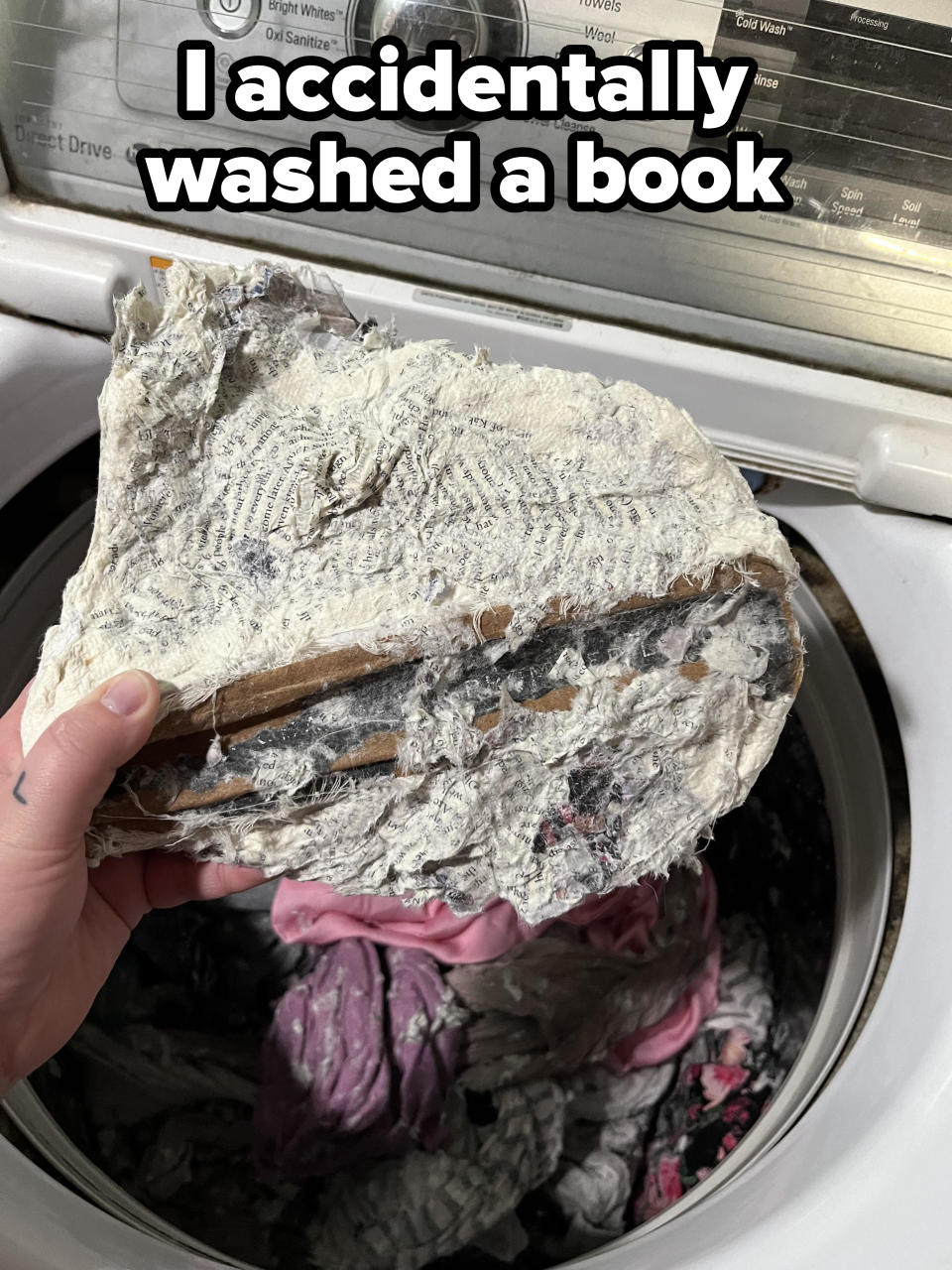 "I accidentally washed a book"