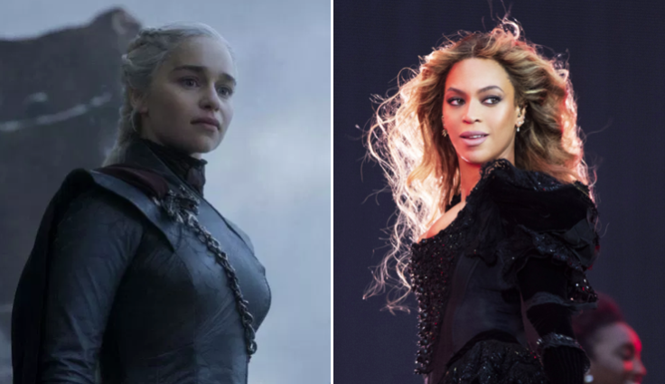 Queens Daenerys Targaryen and Beyoncé Knowles-Carter