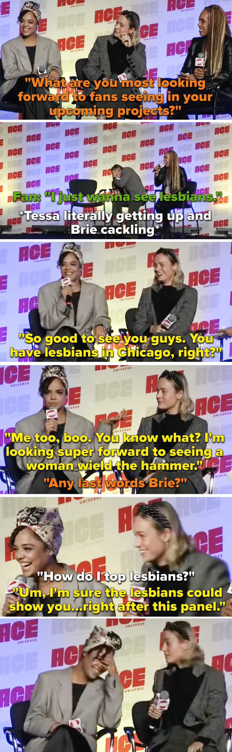 Brie saying "How do I top lesbians?" and Tessa replying, "I'm sure the lesbians could show you right after this panel"